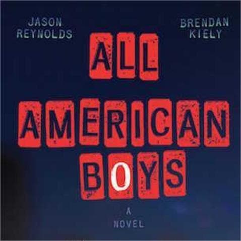All American Boys: A Powerful Novel About Police Brutality