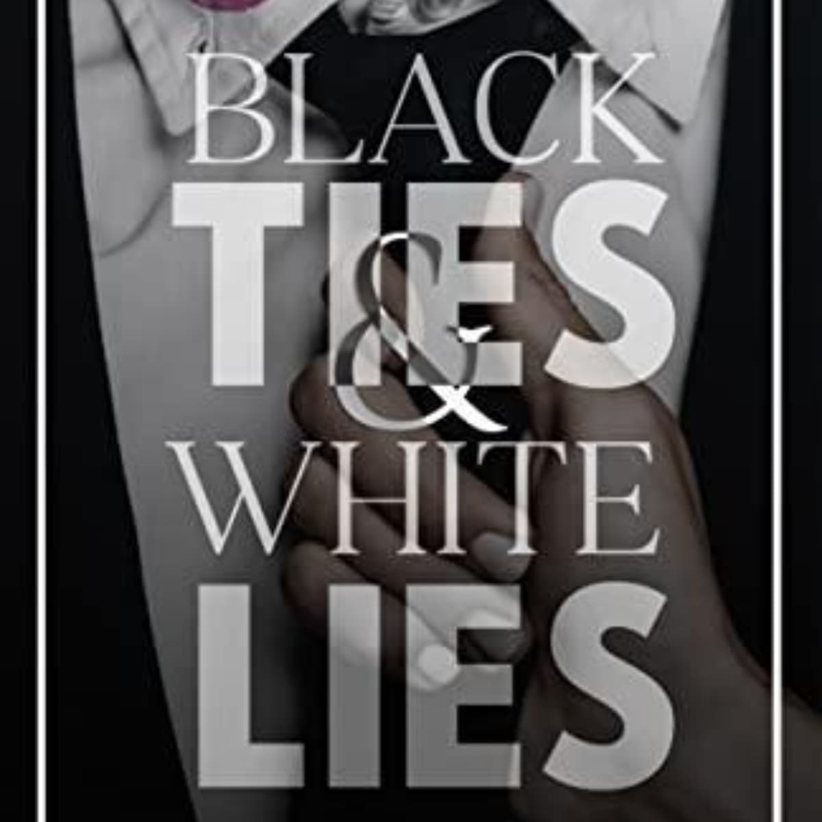 Black Ties And White Lies: An Engaging MP3 Audio Summary You Can't Miss