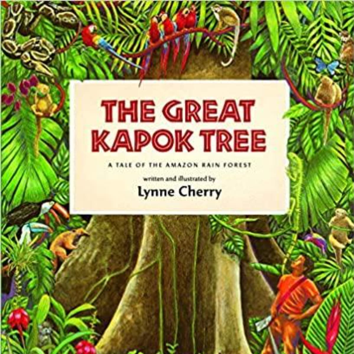 The Great Kapok Tree: A Summary of Environmental Stewardship