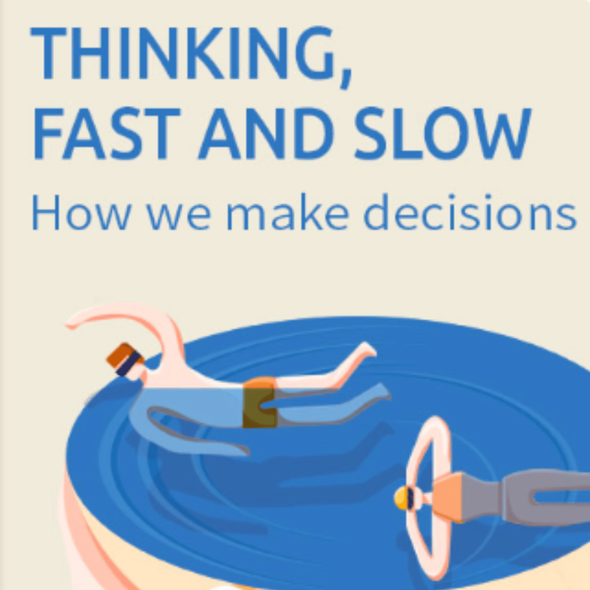 Thinking, Fast and Slow: Insights into Human Decision-Making