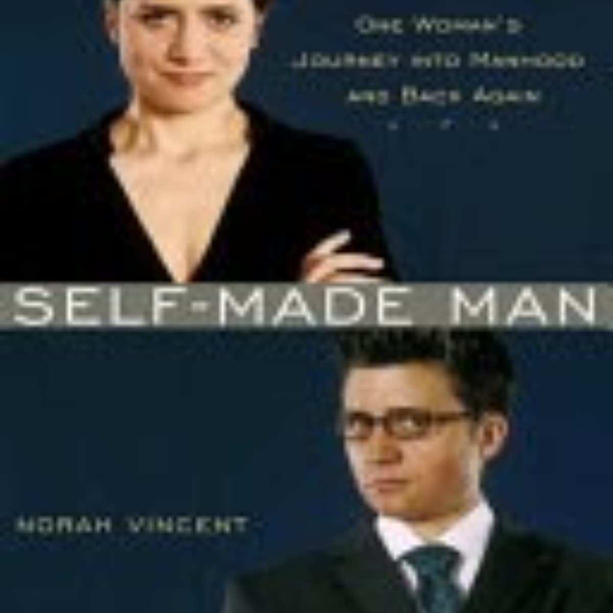 Self-Made Man: A Journey into Gender Identity Exploration