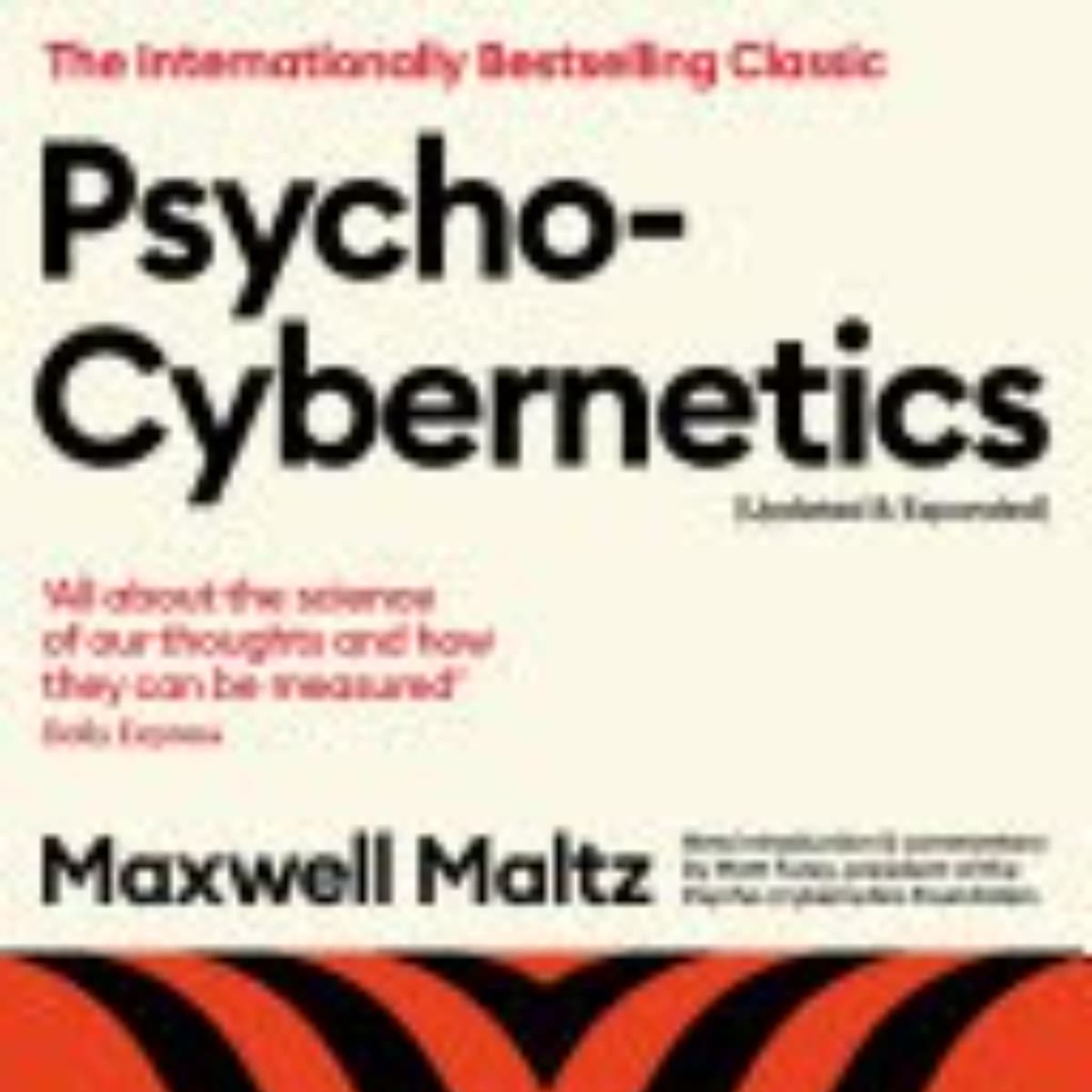 Psychocybernetics: Unlocking Self-Image for Personal Transformation