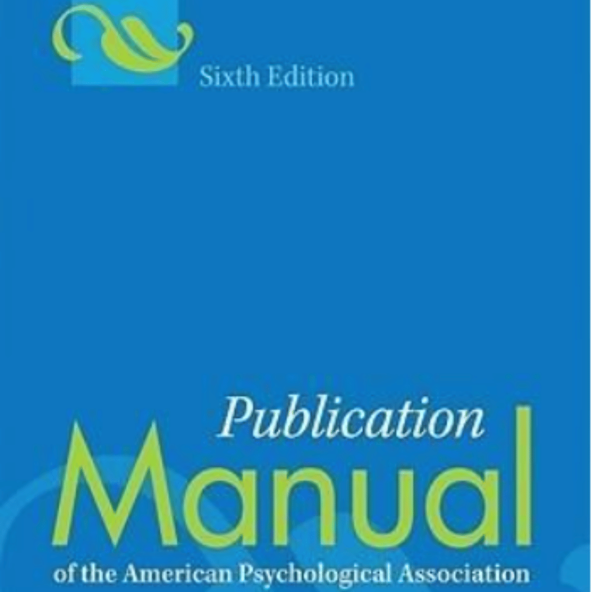 Publication Manual of the American Psychological Association: Summary Insights