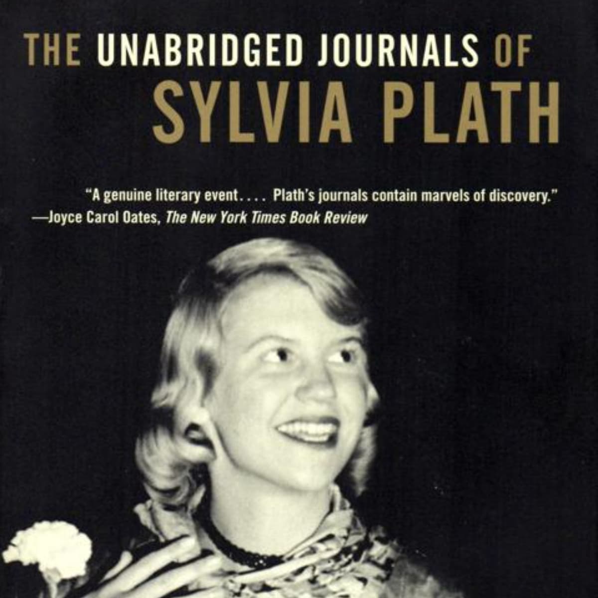 The Unabridged Journals Of Sylvia Plath: A Comprehensive Overview
