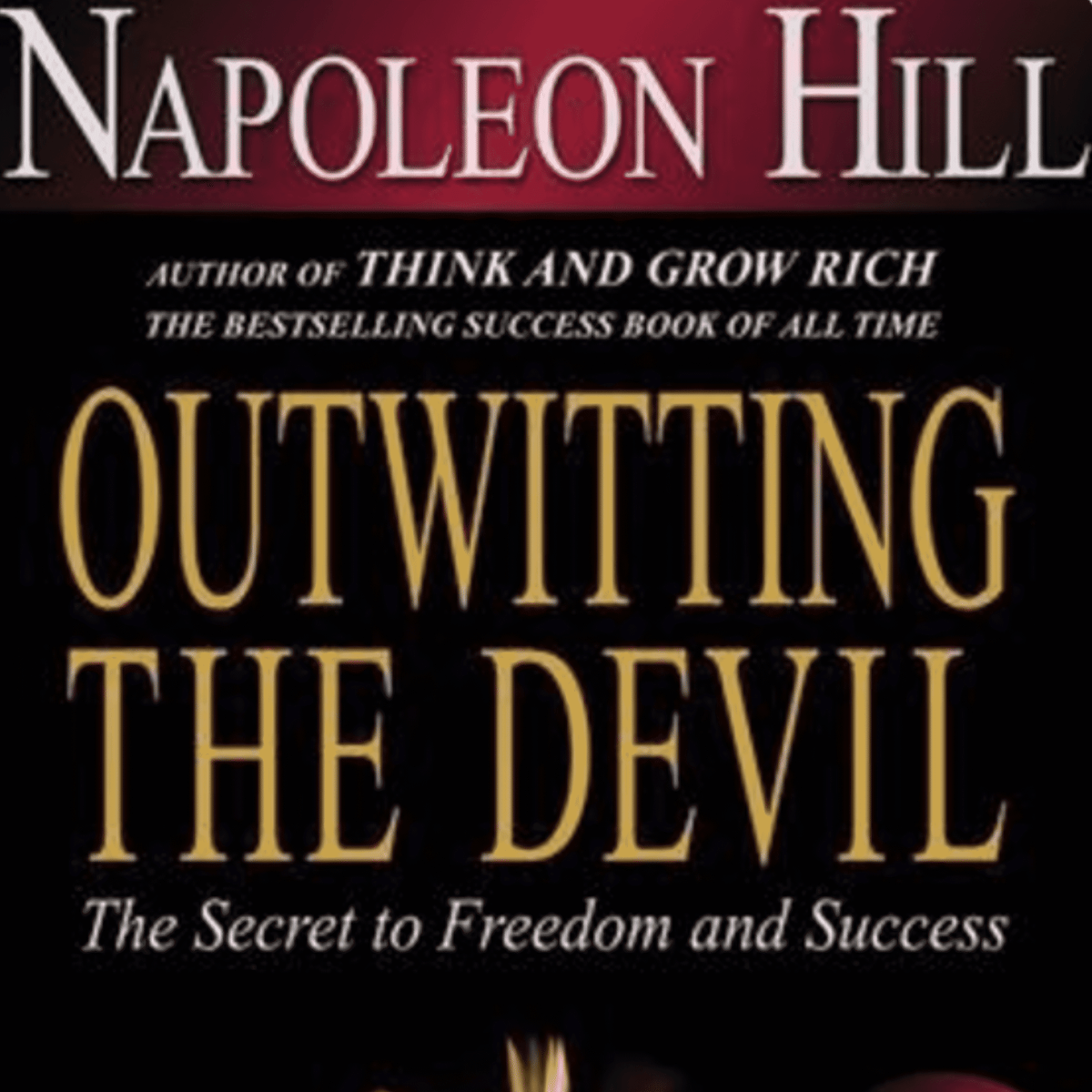 Outwitting the Devil: Key Insights and Summary Unveiled