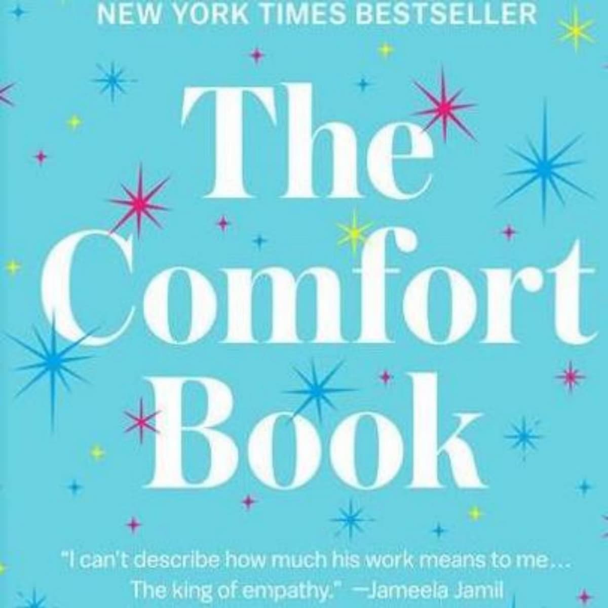 Discover the uplifting and soothing power of The Comfort Book