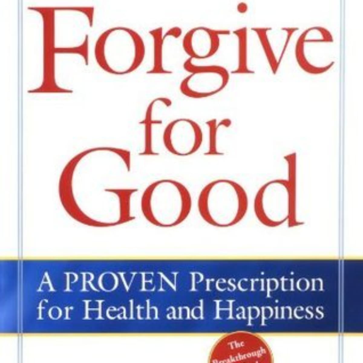 Forgive for Good: Unlocking Healing Through Audio Insights