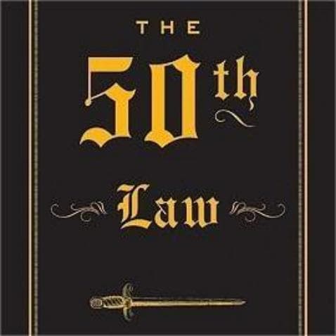 The 50th Law: A Summary of 50 Cent's Book