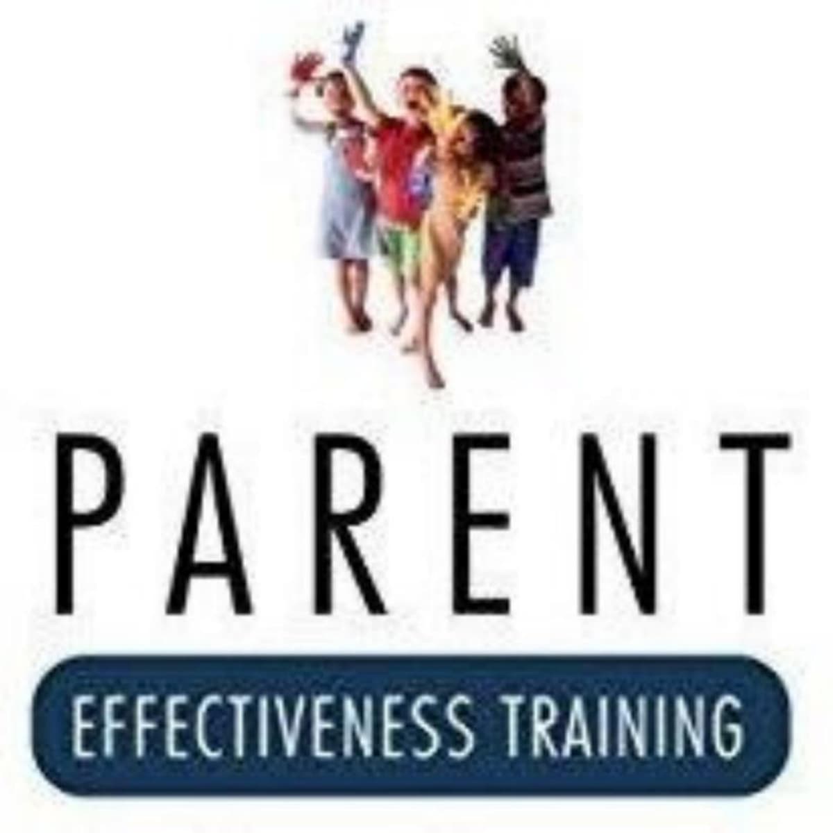 Parent Effectiveness Training: A Summary for Improving Parenting Skills