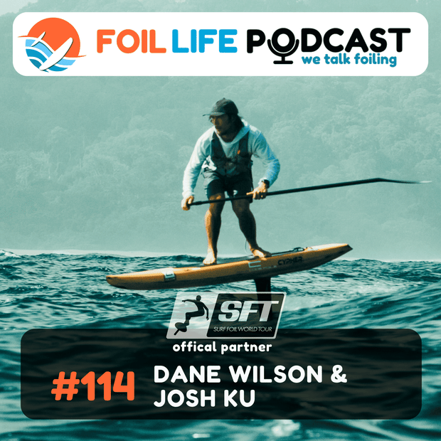 Episode #114 - Dane Wilson & Josh Ku