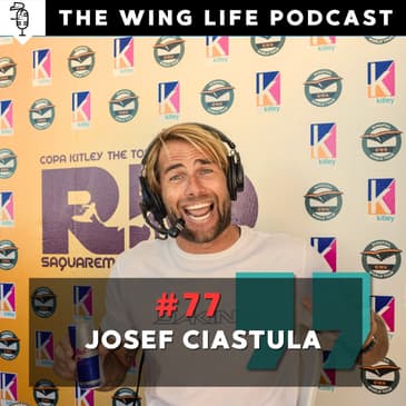 Episode #77 - Josef Ciastula