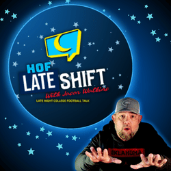 HOF Late Shift | Unfiltered College Football Talk With Jason Watkins 