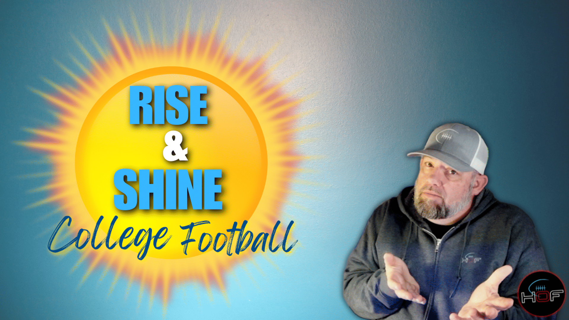 Rise & Shine College Football With Jason Watkins Show Poster