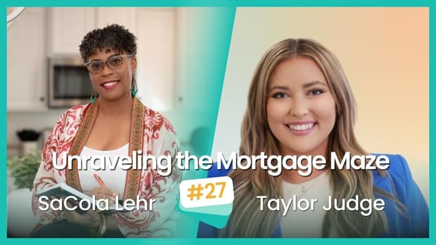 Unraveling the Mortgage Maze with Taylor Judge