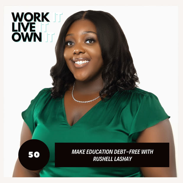 Making Education Debt-Free the Rushell Lashay Way