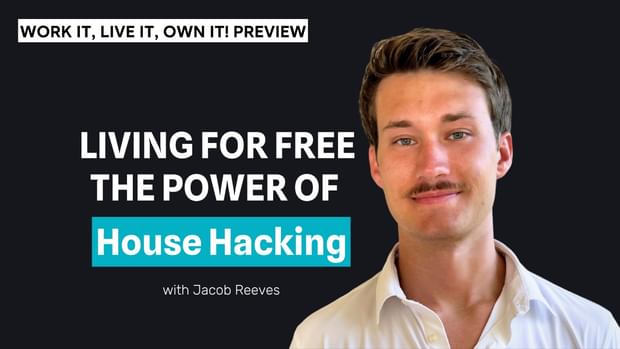 Living for Free: The Power of House Hacking with Jacob Reeves