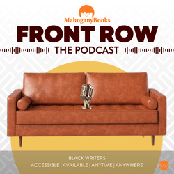 MahoganyBooks Front Row: The Podcast
