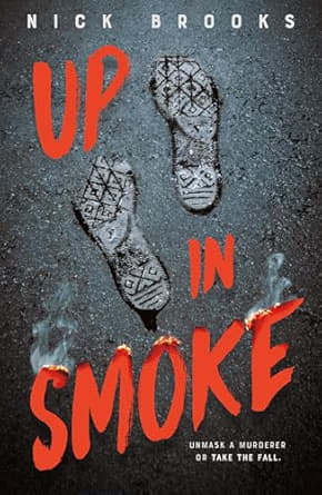 Lighting a Literary Fire: Nick Brooks on Revolution, Representation, and His New Book Up in Smoke