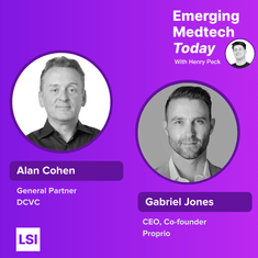 Ep8: Pioneering a Paradigm Shift in Surgery, with Proprio and DCVC