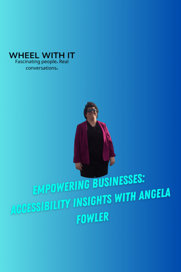 Empowering Businesses: Accessibility Insights with Angela Fowler