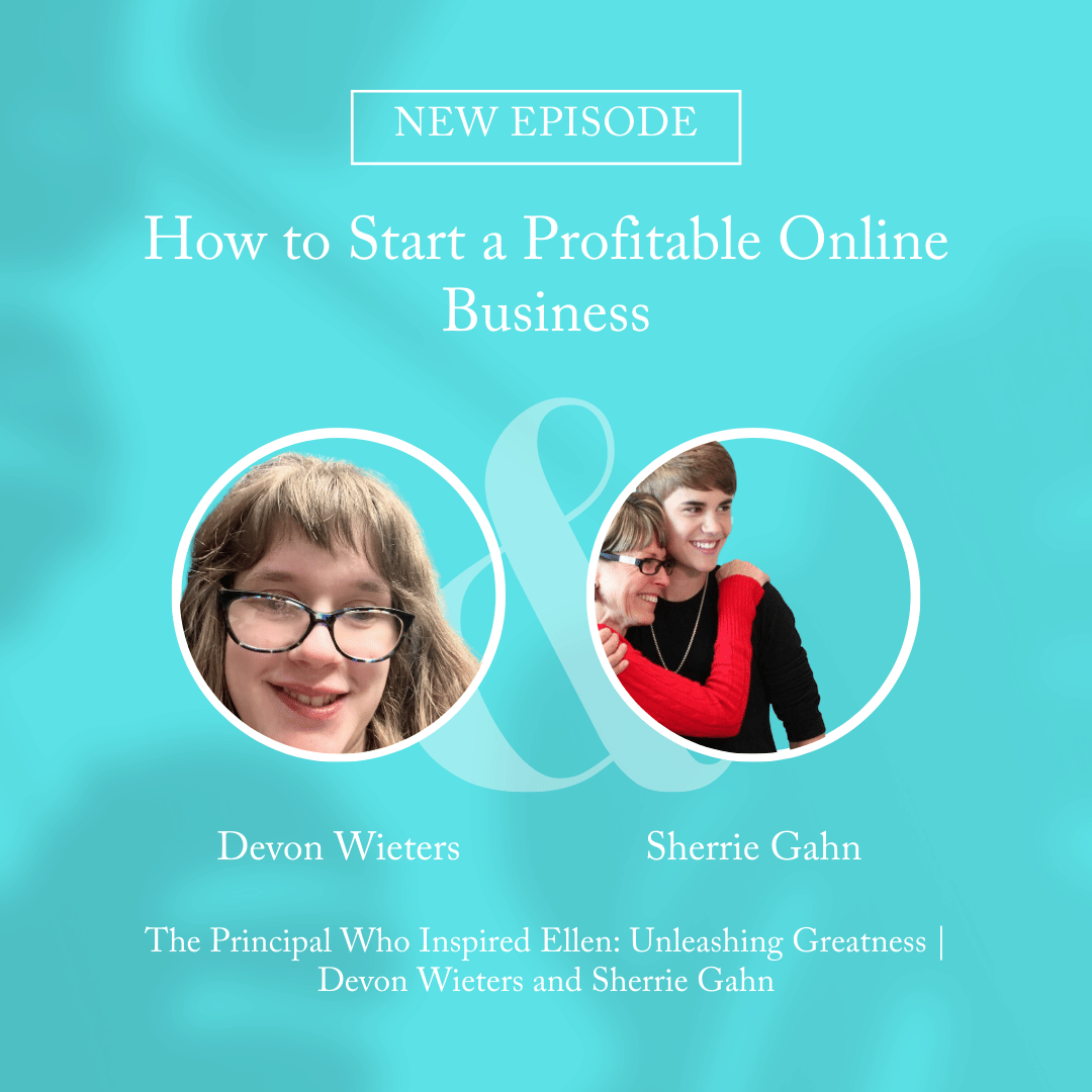 The Principal Who Inspired Ellen: Unleashing Greatness | Devon Wieters and Sherrie Gahn