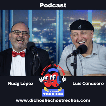 Dichos, Hechos y Muchos Trechos