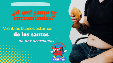 ¿A qué santo te encomiendas?
