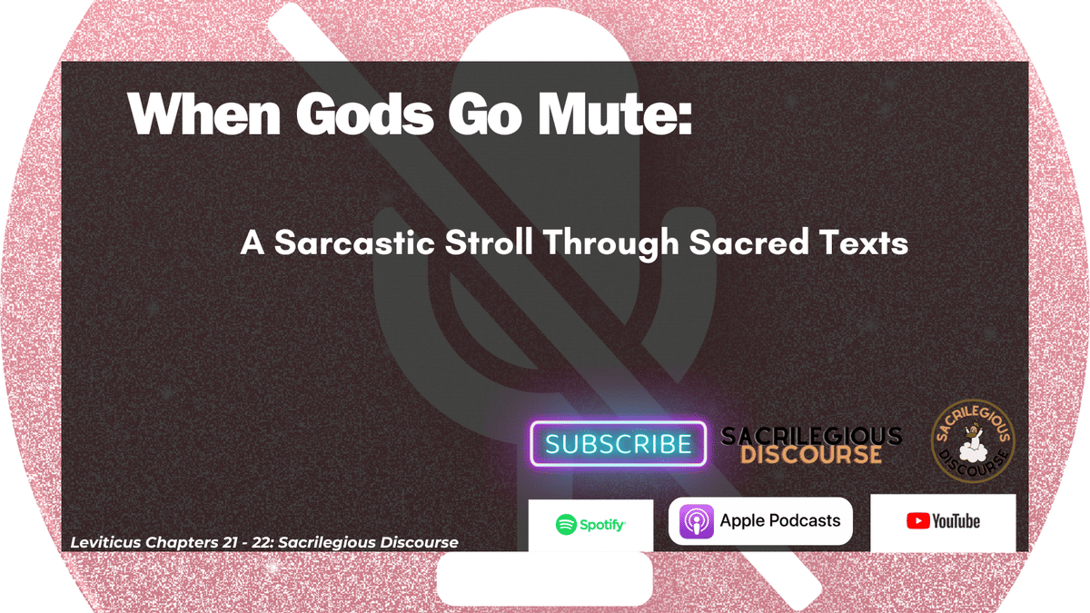 When Gods Go Mute: A Sarcastic Stroll Through Sacred Texts