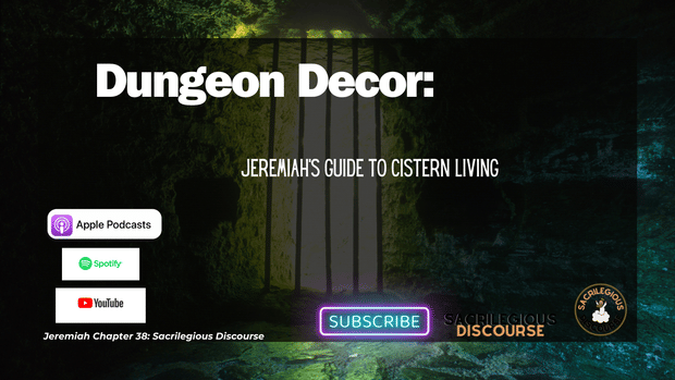 Dungeon Decor: Jeremiah's Guide to Cistern Living