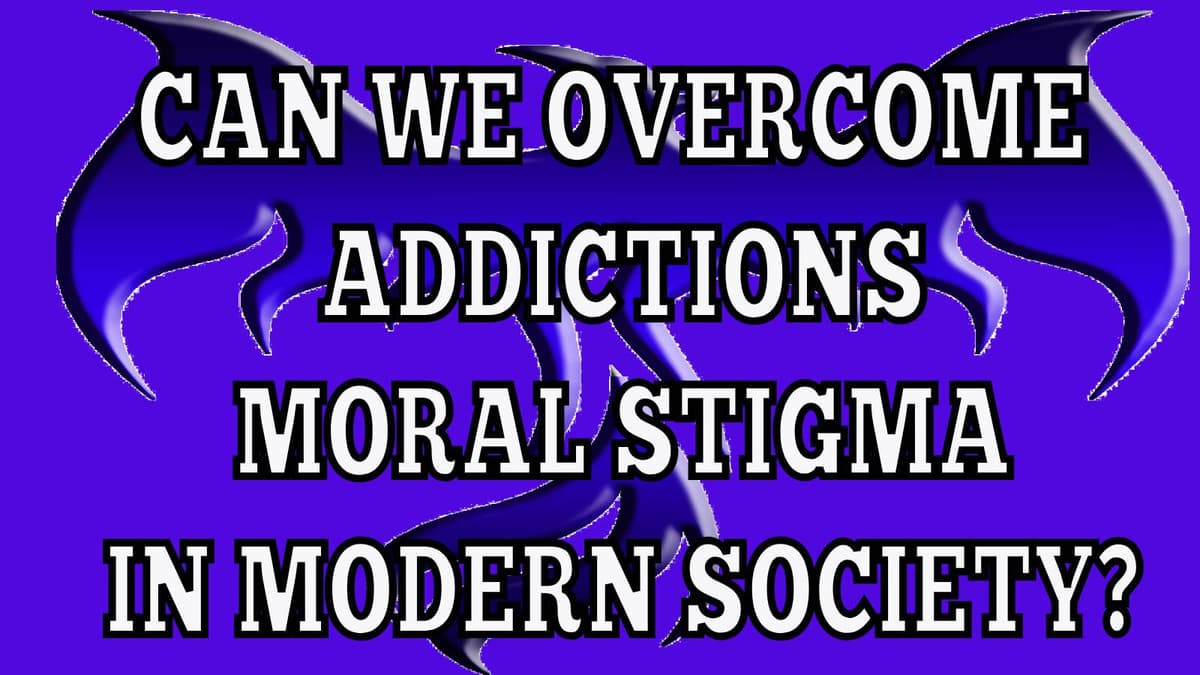 CHUCK Sep 24 2023 - Overcoming Addiction's Moral Stigma in Modern Society