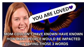 194-WEEKEND RAMBLE-MOM!!