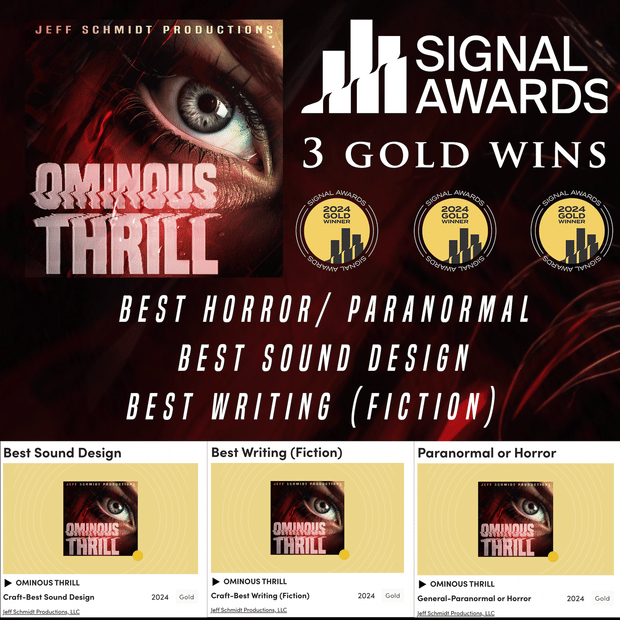 OMINOUS THRILL Wins 4 GOLD in Signal Awards!