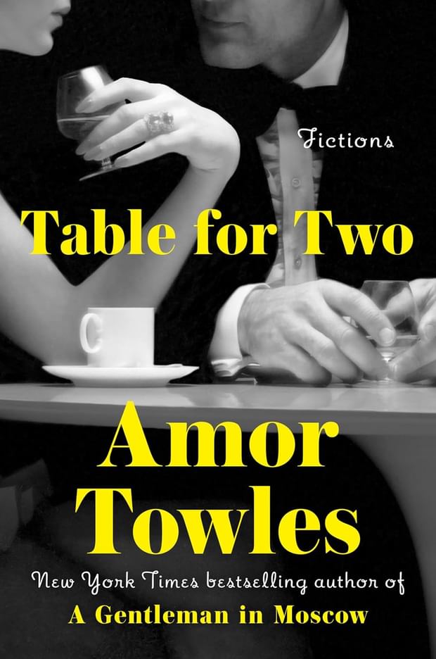 A Review of Table for Two by Amor Towles