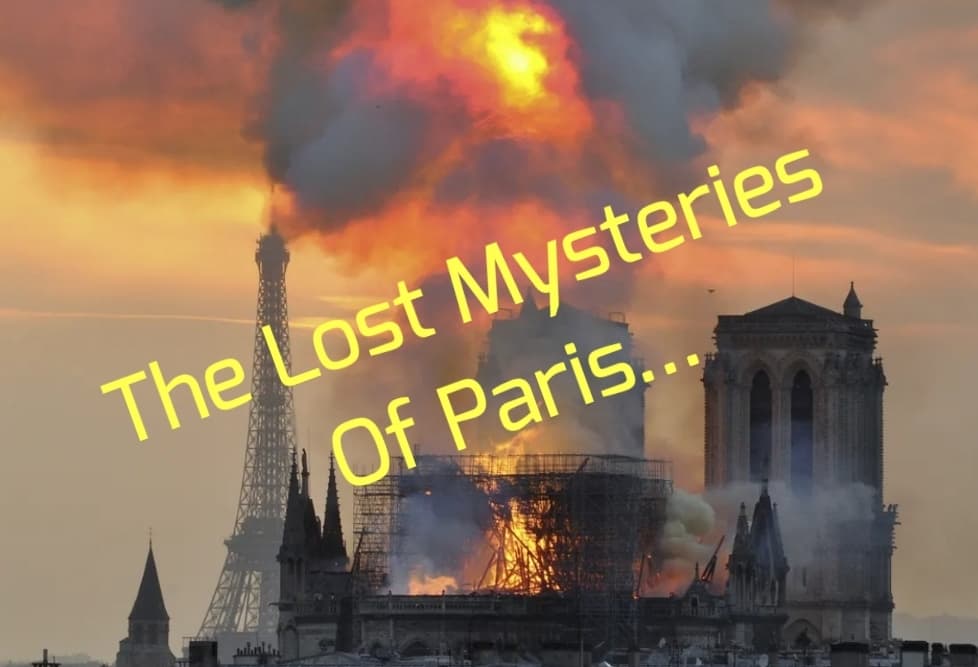 The Lost Mysteries Of Paris...