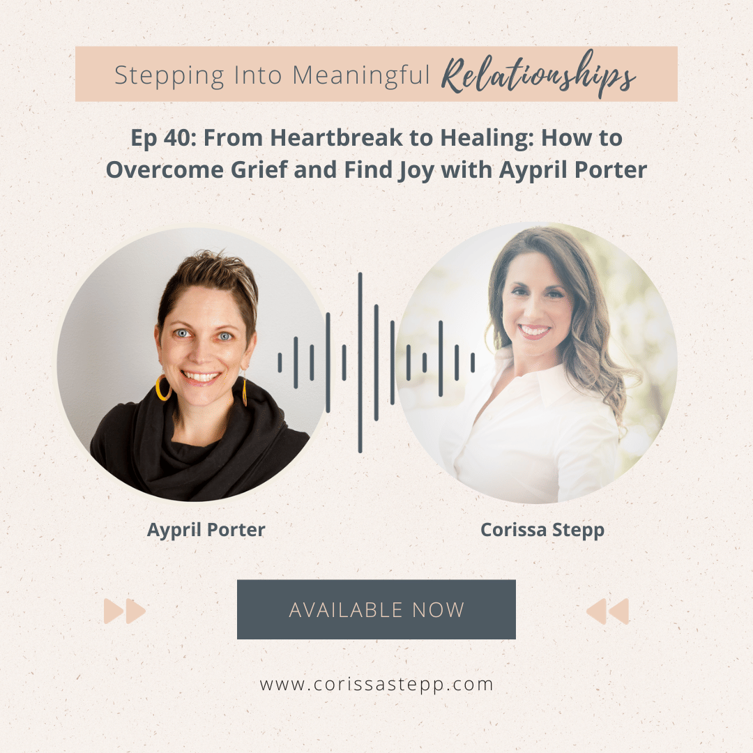 From Heartbreak to Healing: How to Overcome Grief and Find Joy 