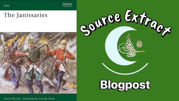 Source Extract "The Janissaries" by David Nicolle & Illustrated by Christa Hook. Osprey Publishing 
