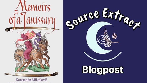 Source Extract: Memoirs of a Janissary" by Konstantin Mihailovic
