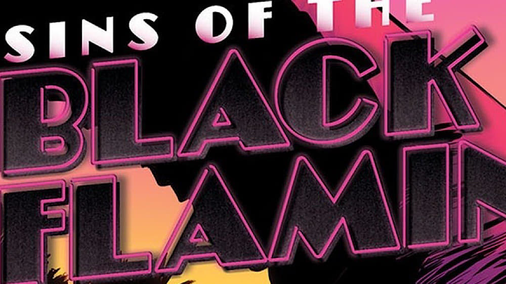 Sins of the Black Flamingo #1