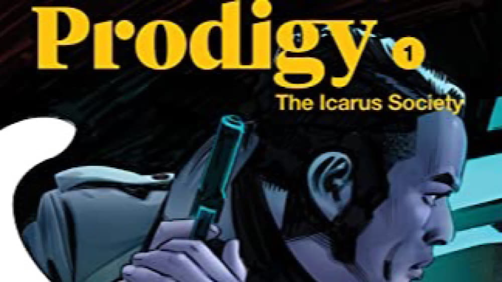 Prodigy: The Icarus Society #1
