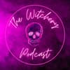The Witchery Podcast