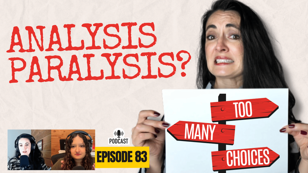 Stop Overthinking Your Small Business Marketing (How to Overcome Analysis Paralysis)