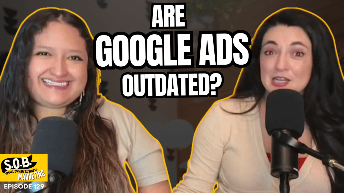 Are Google Ads Still Relevant in 2025?