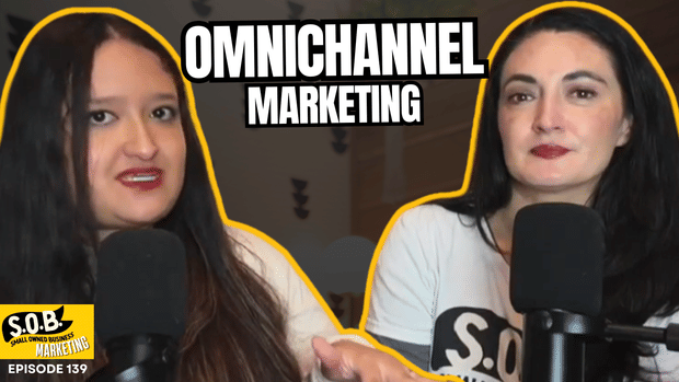 Introducing Omnichannel Marketing and Its Importance for Small Businesses