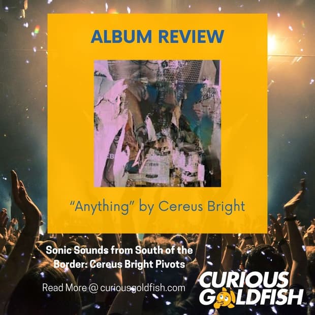 Sonic Sounds from South of the Border: Cereus Bright Pivots