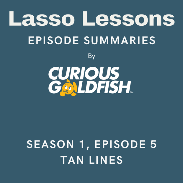 Ted Lasso Episode Review: Season 1, Episode 5 (Tan Lines)