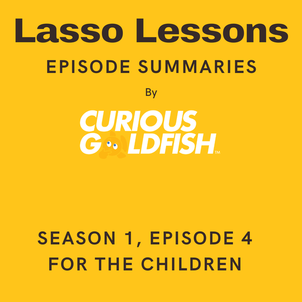 Ted Lasso Episode Review: Season 1, Episode 4 (For the Children)