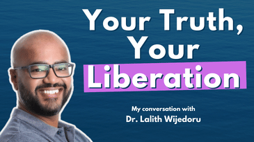 Speaking Uncomfortable Truths Sets You Free | Dr Lalith Wijedoru
