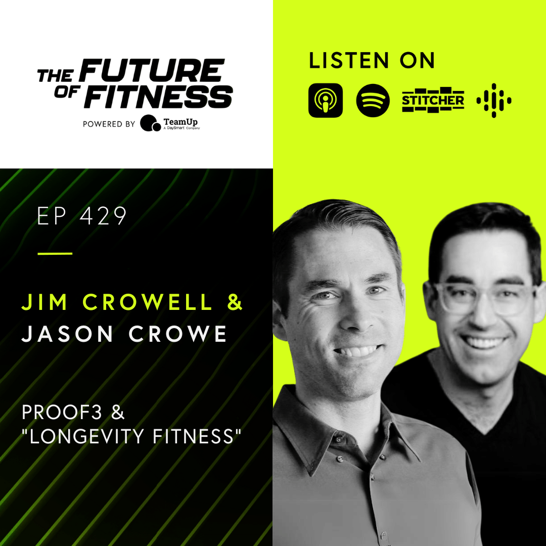 Longevity Fitness: How Jim Crowell & Jason Crowe are Pioneering a Health Revolution with Proof3