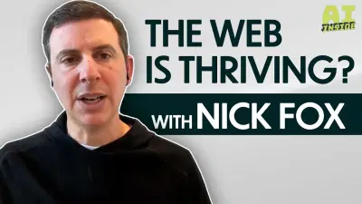 Is AI Search Hurting The Open Web? With Google's Nick Fox