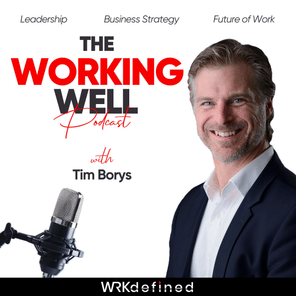 The Working Well Podcast